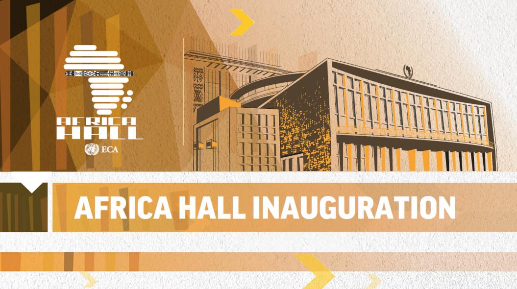 Inauguration of the Renovated Africa Hall